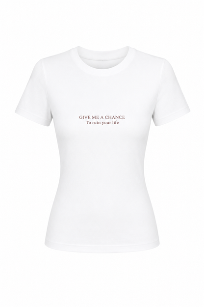 GIVE ME A CHANCE